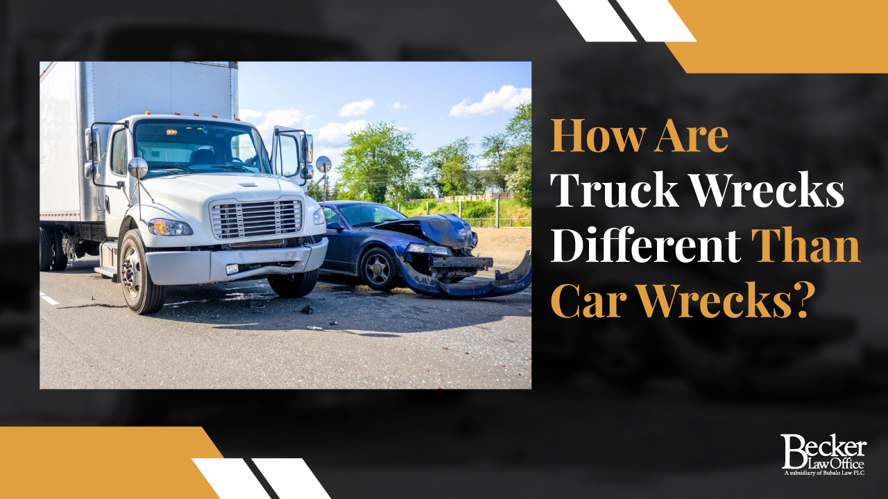 How are Truck Wrecks Different than Car Wrecks?